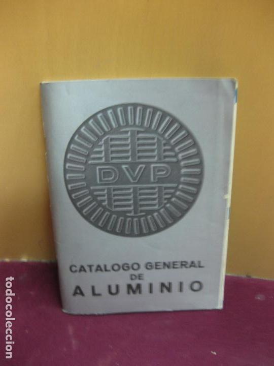 Cat&aacute;logos publicitarios: CATALOGO GENERAL DE ALUMINIO COMERCIAL D.V.P. BARCELONA 1967.