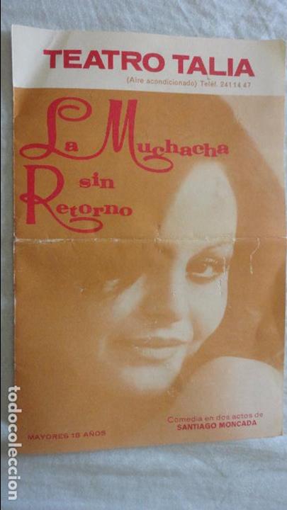 Cat&aacute;logos publicitarios: ROCIO DURCAL.TEATRO TALIA.LA MUCHACHA SIN RETORNO.AURORA REDONDO.CAYETANO LUCA DE TENA 1975