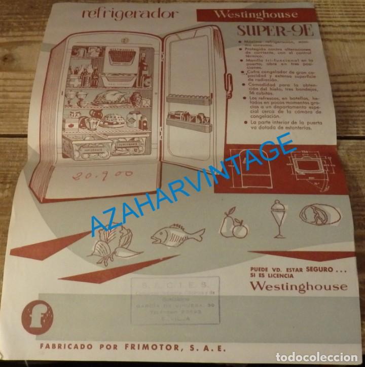 Catalogues publicitaires: PUBLICIDAD - REFRIGERADOR SUPER-9E, WESTINGHOUSE, FRIMOTOR S.A. ESPA&Ntilde;OLA, BILBAO