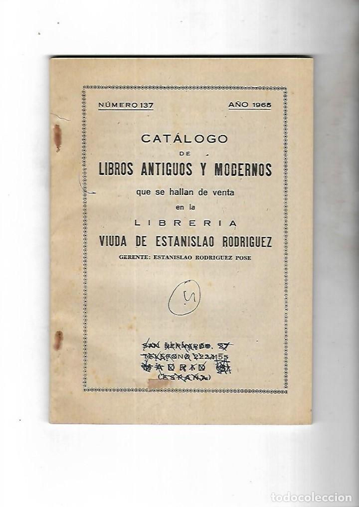 Werbekataloge: CATALOGO DE LIBROS ANTIGUOS Y MODERNOS EN VENTA EN LIBRERIA VDA ESTANISLAO RODRIGUEZ. 1965