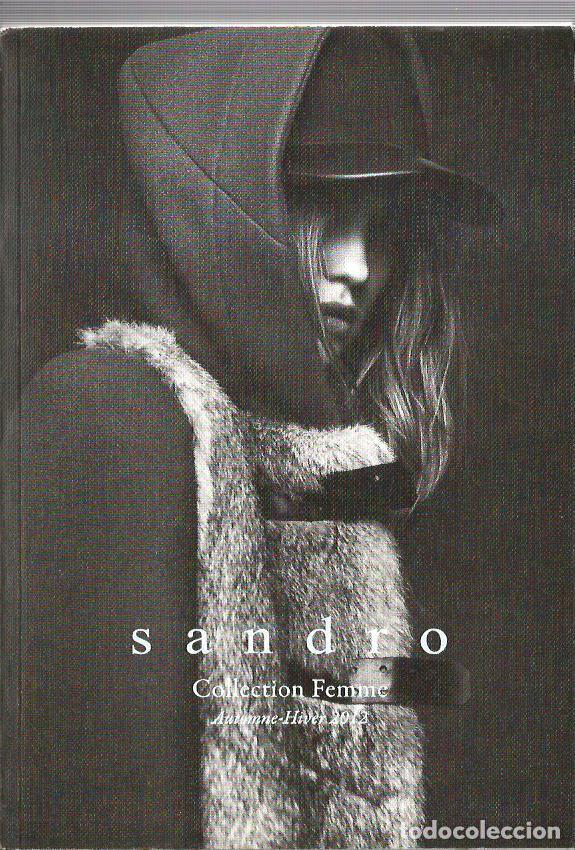 Cat&aacute;logos publicit&aacute;rios: CATALOGO MODA SANDRO : COLLECTIO FEMME & COLLECTION HOME ( AUTOMNE-HIVER 2012)
