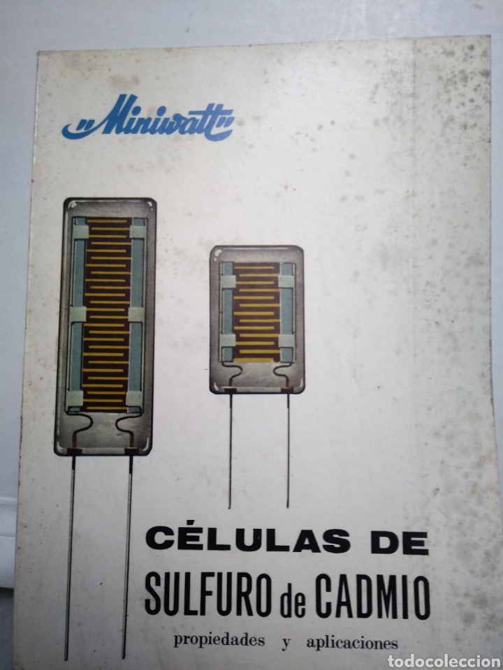 Advertising Catalogs: MINIWATT. CELULAS DE SULFURO DE CADMIO. COMPA&Ntilde;IA DE PRODUCTOS ELECTRONICOS. COPRESA. 1969.