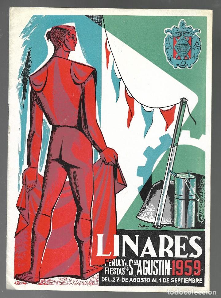 Cat&aacute;logos publicitarios: PROGRAMA OFICIAL DE LINARES, FERIAS Y FIESTAS DE SAN AGUSTIN 1959, DIBUJO BA&Ntilde;OS. PERFECTO.