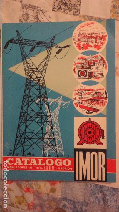 Cat&aacute;logos publicitarios: ANTIGUO CATALOGO GENERAL DE MAQUINARIA Y HERRAMIENTAS ELECRICAS IMOR.MADRID