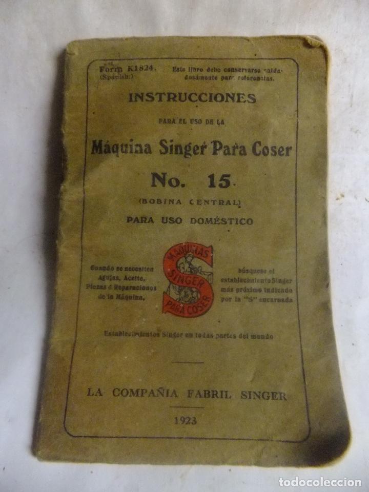 Werbekataloge: Intrucciones maquina de coser Singer No 15 a&ntilde;o 1923