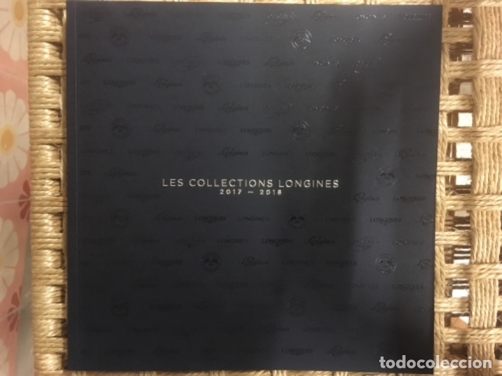 Cat&aacute;logos publicitarios: LES COLLECTIONS LONGINES, 2017 2018, RELOJES - Foto 1