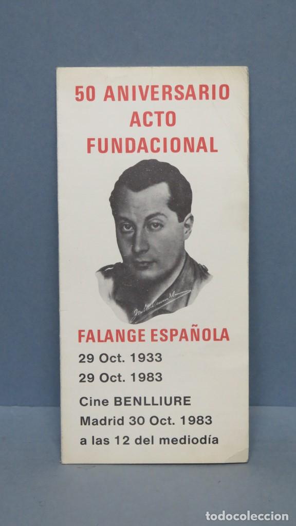 Catalogues publicitaires: FOLLETIN 50 ANIVERSARIO ACTO FUNDACIONAL FALANGE. CINE BENLLIURE. MADRID. 1983