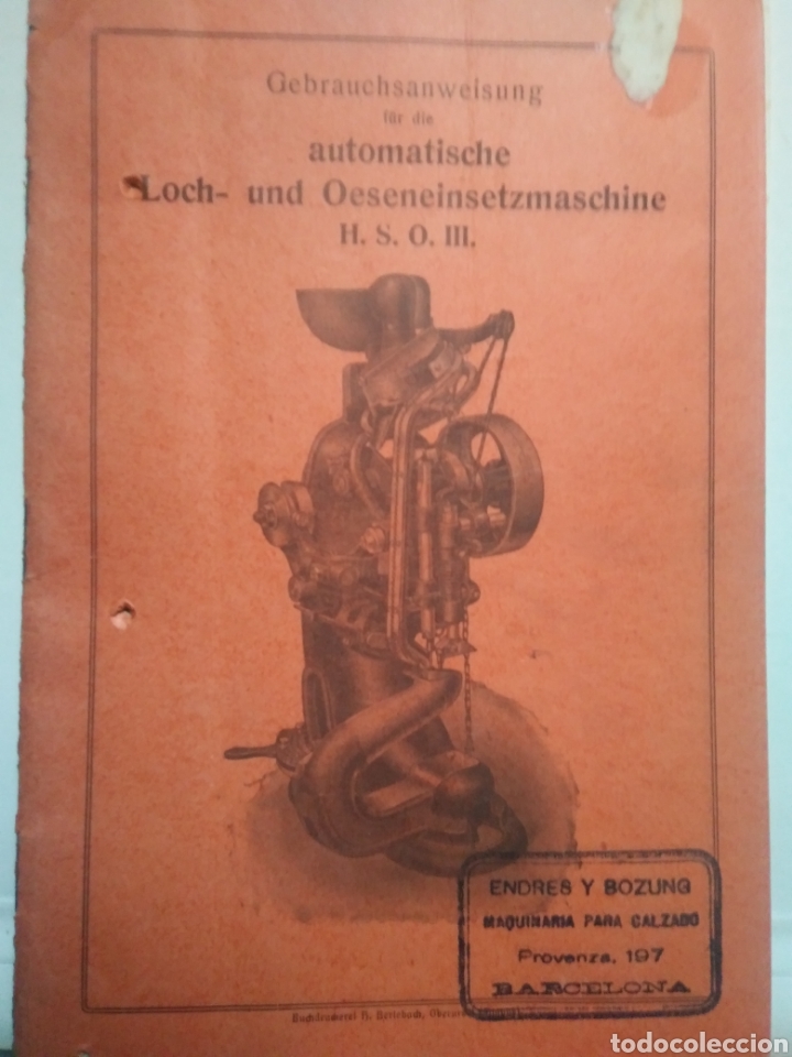 Advertising Catalogs: ENDRES Y BOZUNG. MAQUINARIA PARA CALZADO. BARCELONA. DESPIECE DE MAQUINA A&Ntilde;OS 20.
