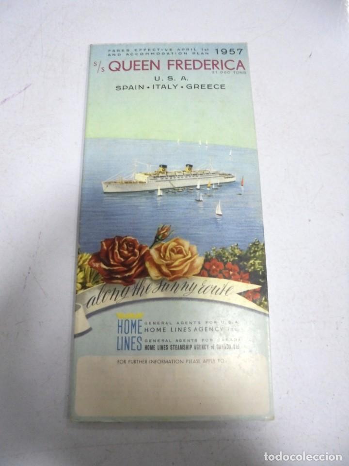 Werbekataloge: FOLLETO PUBLICITARIO. S/S QUEEN FREDERICA. 1957. HOME LINES AGENCY. ILUSTRADO. VER