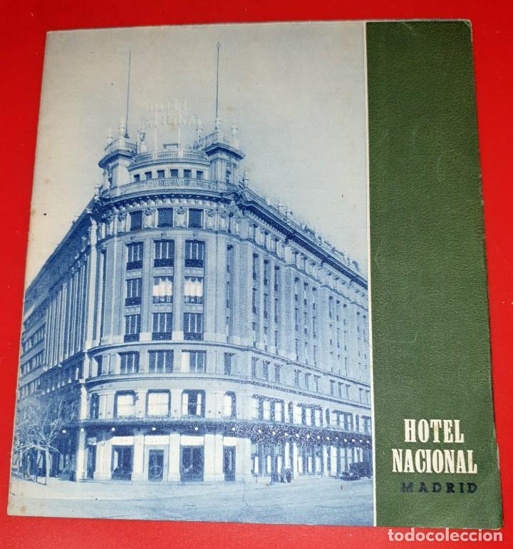 Cat&aacute;logos publicit&aacute;rios: HOTEL NACIONAL MADRID - PASEO DEL PRADO N&ordm;. 54 - ANTIGUO FOLLETO CON FOTOGRAFIAS DE LAS INSTALACIONE