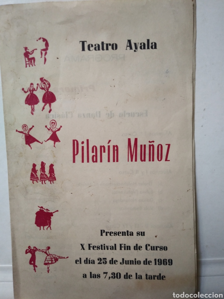 Advertising Catalogs: PILARIN MU&Ntilde;OZ. ESCUELA DE DANZA CLASICA ESPA&Ntilde;OLA. TEATRO AYALA. BILBAO. 1969.