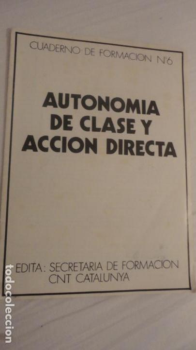 Cat&aacute;logos publicitarios: CUADERNO FORMACION N&ordm; 6. AUTONOMIA DE CLASE Y ACCION DIRECTA.CNT CATALUNYA