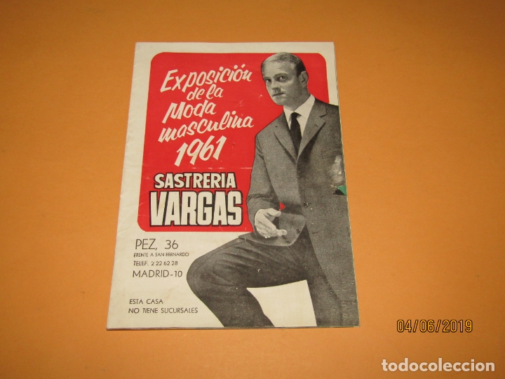 Cataloghi pubblicitari: Antiguo Cat&aacute;logo Exposici&oacute;n de la Moda Masculina Sastrer&iacute;a VARGAS de Madrid del A&ntilde;o 1961