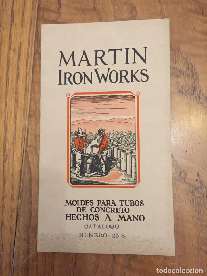 Werbekataloge: CAT&Aacute;LOGO MARTIN IRON WORKS, MOLDES PARA TUBOS DE CONCRETO HECHOS A MANO