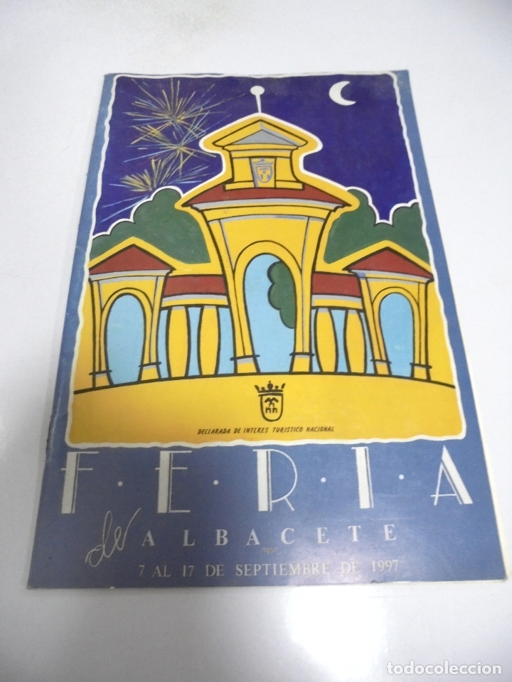 Werbekataloge: PROGRAMACION DIA A DIA. FERIA DE ALBACETE. 1997.