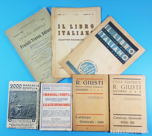 Werbekataloge: CURIOSO LOTE DE 7 CATALOGOS EDITORIALES DE LIBROS ITALIANOS DE 1920 A 1934, VER DESCRIPCION E IMAGEN