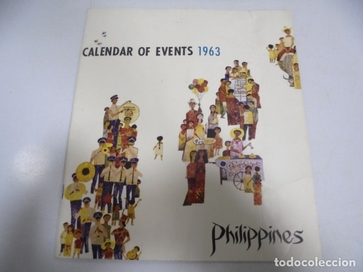 Cat&aacute;logos publicit&aacute;rios: FOLLETO PUBLICITARIO. CALENDAR OF EVENTS 1963. PHILIPPINES. EN INGLES. ILUSTRADO. MES A MES. VER