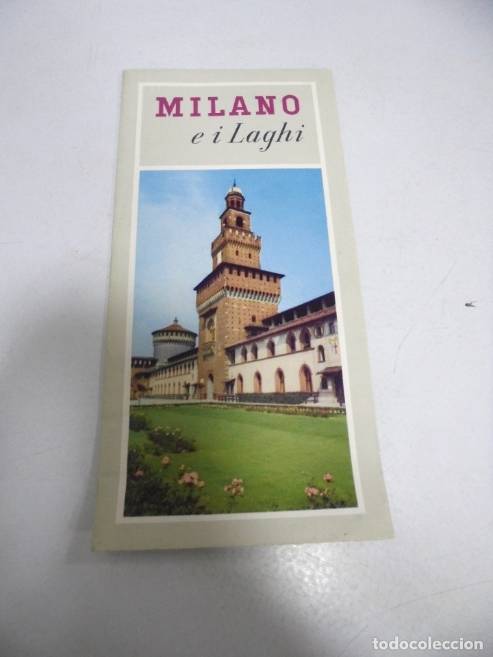 Cat&aacute;logos publicit&aacute;rios: FOLLETO PUBLICITARIO. MILANO EI LAGHI. EN ITALIANO. CON MAPA. ILUSTRADO VER FOTOS