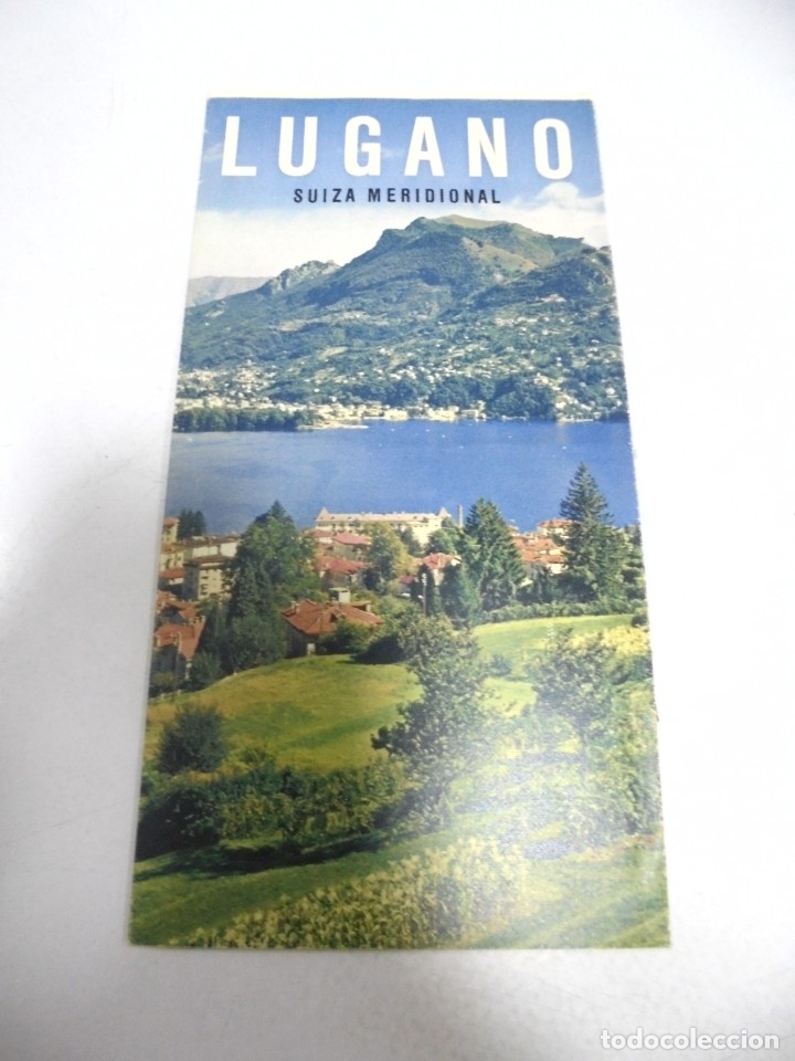 Cat&aacute;logos publicit&aacute;rios: FOLLETO PUBLICITARIO. LUGANO. SUIZA MERIDIONAL. DESPLEGABLE. A COLOR. MAPA. VER