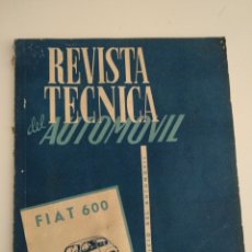 Catálogos publicitarios: REVISTA TÉCNICA DEL AUTOMÓVIL FIAT 600 NÚM 7. Lote 174902760