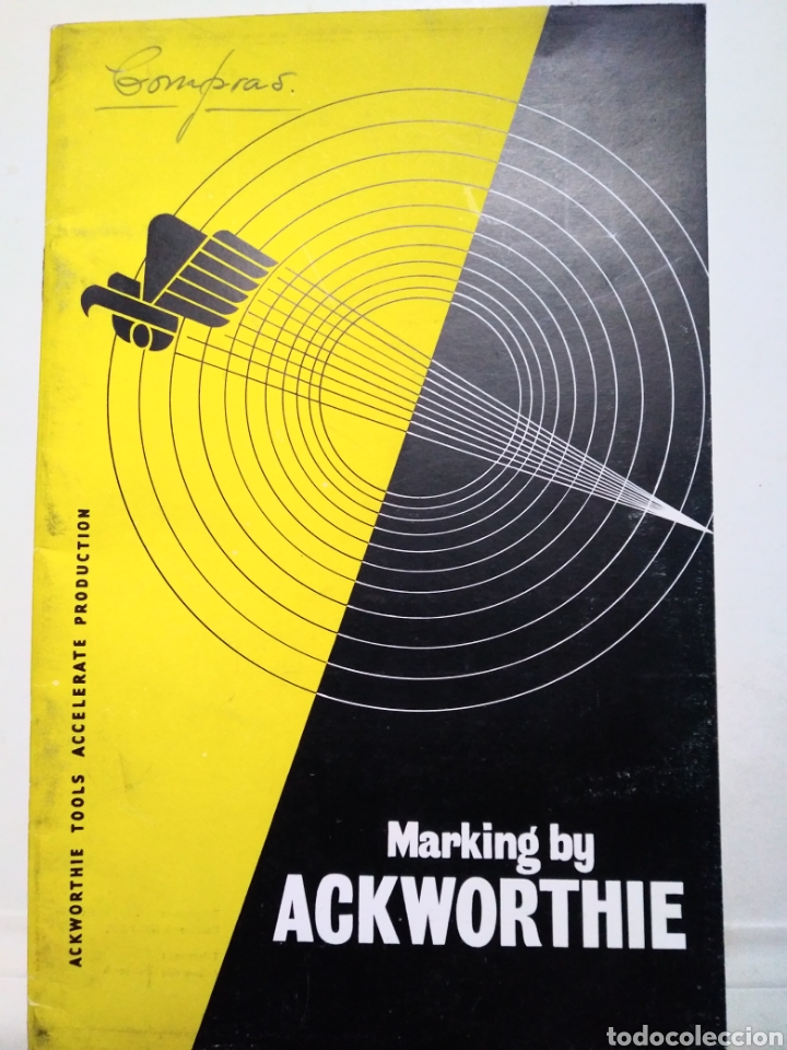 Advertising Catalogs: JOHN ACKWORTHIE. LTD. MAQUINAS DE MARCAR. ANTIGUO CATALOGO.