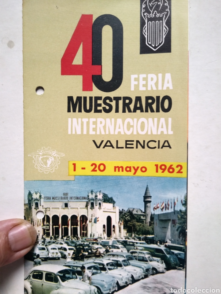 Advertising Catalogs: 40 FERIA INTERNACIONAL VALENCIA. 1962. ANTIGUA PUBLICIDAD.