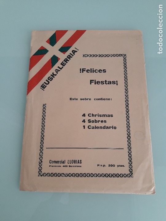 Catalogues publicitaires: EUSKALHERRIA - FELICES FIESTAS - PUBLICIDAD DE COMERCIAL LLORIAS - 1982 - EUSKADI - PA&Iacute;S VASCO