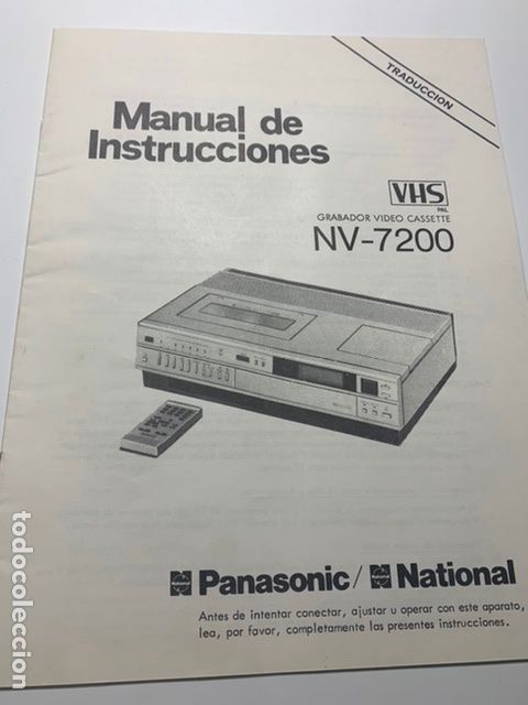 Catalogues publicitaires: manual de instrucciones video vhs grabador cassette nv-7200 panasonic national