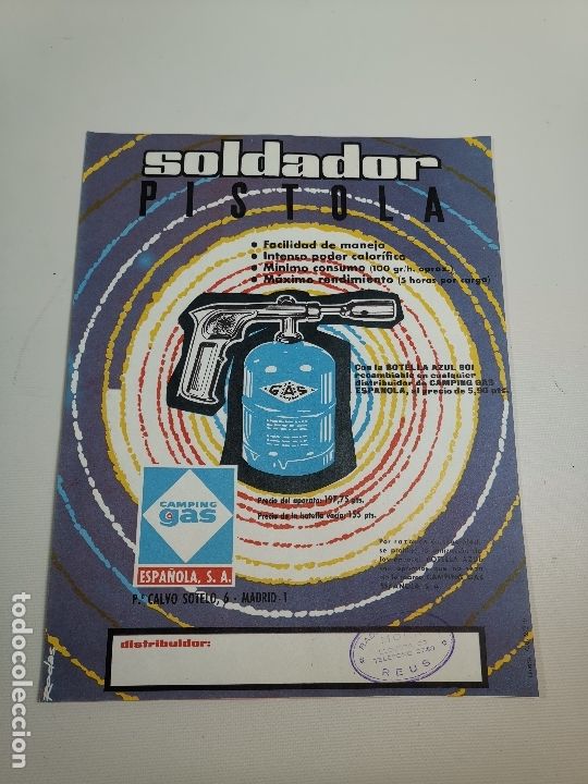 Cataloghi pubblicitari: FOLLETO PUBLICIDAD PISTOLA SOLDADOR CAMPING GAS ESPA&Ntilde;OLA S.A -- A&Ntilde;OS 60-----REF-ZZ