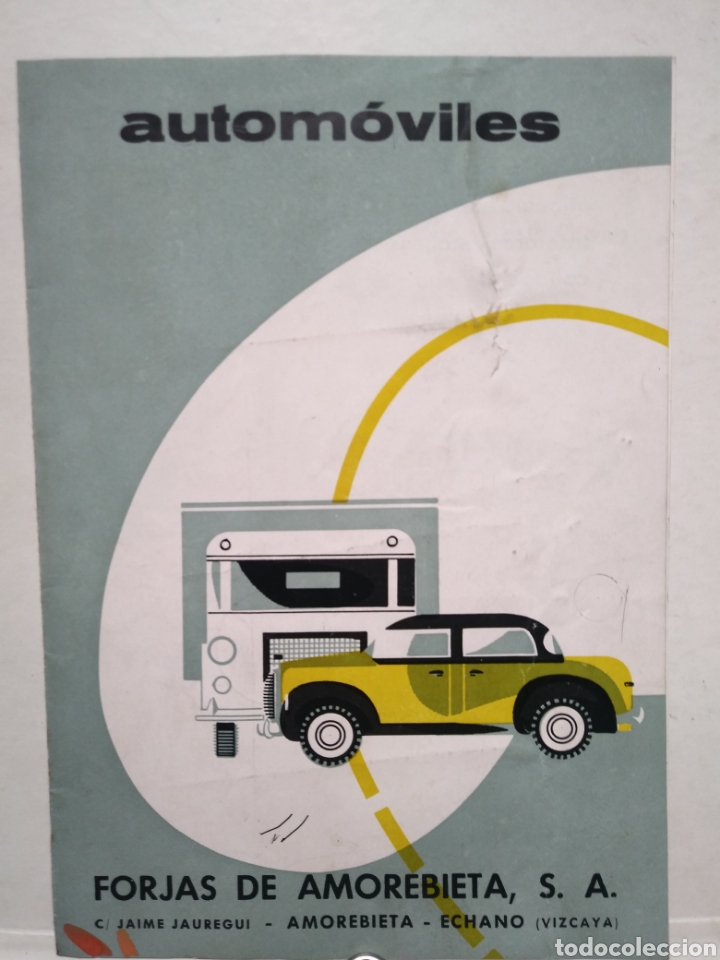 Advertising Catalogs: FORJAS DE AMOREBIETA. AUTOMOVILES. ANTIGUA PUBLICIDAD. A&Ntilde;OS 50.