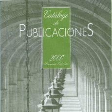 Catálogos publicitarios: CATÁLOGO DE PUBLICACIONES 2000. MINISTERIO DE FOMENTO. MINISTERIO DE MEDIO AMBIENTE.PRIMERA EDICIÓN.