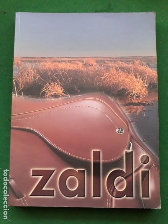 Advertising Catalogs: Catalogo de Zaldi,monturas,bocados,mantas......