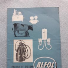 Catálogos publicitarios: MÁQUINA DE ORDEÑAR ALFOL.. Lote 190701663