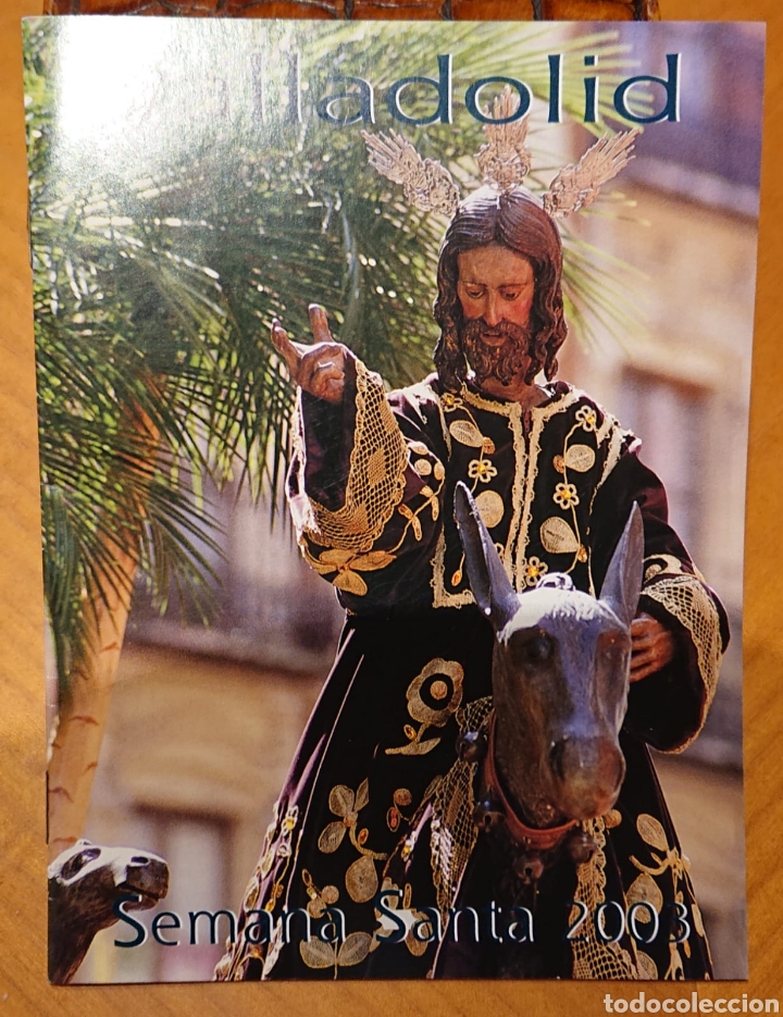 Cat&aacute;logos publicitarios: Valladolid, semana Santa 2003,programa original, perfecto