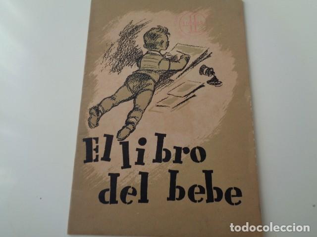 Cat&aacute;logos publicitarios: EL LIBRO DEL BEB&Eacute;. SELLO LLOFAR. DELEGACI&Oacute;N LEVANTE. A&Ntilde;OS 40. CUADERNILLO