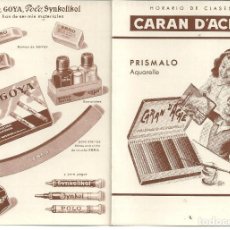 Catálogos publicitarios: HORARIO CLASES PUBLICIDAD CARAN D'ACHE, WATERMANS, EBRO, GOYA, POLO, SYNKOLIKOL...