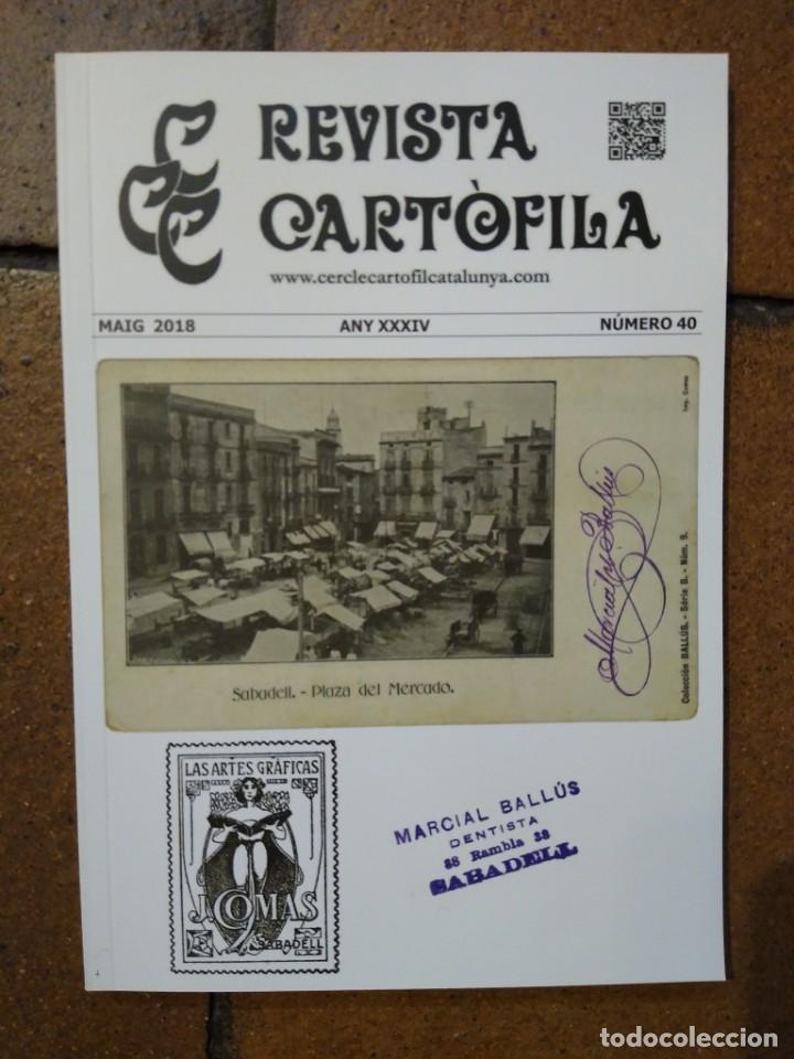 Catalogues publicitaires: Revista cartofila N&deg; 40 Ballus i Bertean, Obradors i Pascual, Puerto Llano, Princesa Pilar, etc