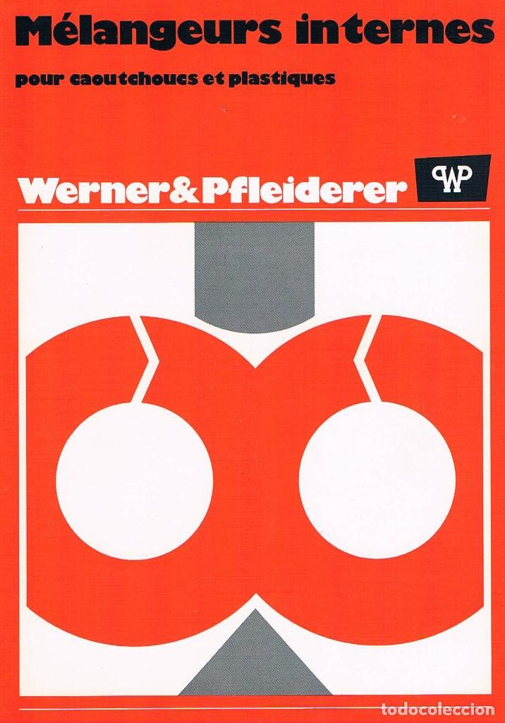 Werbekataloge: FOLLETO PUBLICITARIO MELANGEURS INTERNES WERNER PFLEIDERER EXPOQUIMIA 78 RAEQUIS AEQUISA