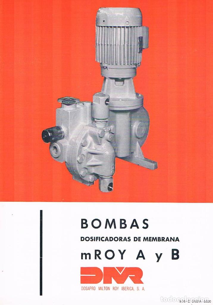 Werbekataloge: FOLLETO PUBLICITARIO CATALOGO BOMBAS DOSIFICADORAS DE MEMBRANA M ROY A Y B DOSAPRO MILTON ROY **