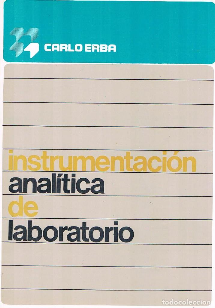 Catalogues publicitaires: FOLLETO PUBLICITARIO CATALOGO CARLO ERBA INSTRUMENTACION ANALITICA DE LABORATORIO EXPOQUIMIA 78 **