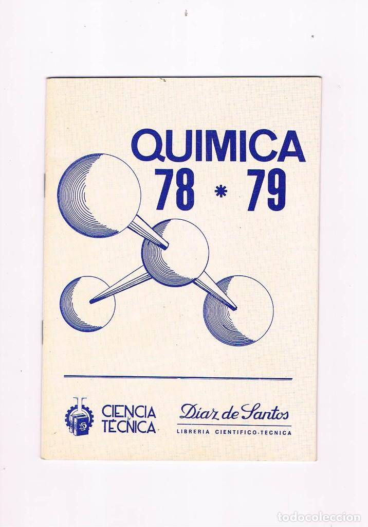 Catalogues publicitaires: FOLLETO PUBLICIDAD EXPOQUIMIA 78 CATALOGO QUIMICA 78 79 CIENCIA Y TECNICA DIAZ DE SANTOS LIBRERIA **