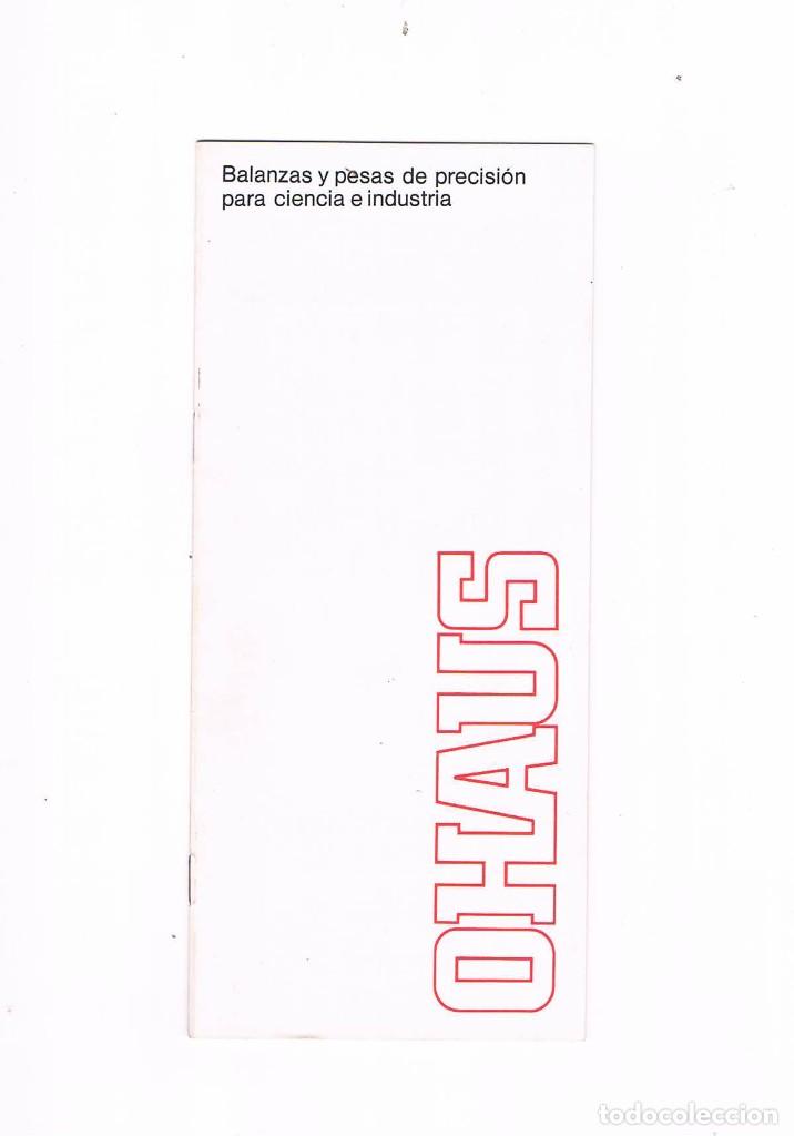 Cat&aacute;logos publicit&aacute;rios: FOLLETO PUBLICIDAD EXPOQUIMIA 78 OHAUS THE MEASUREMENT PEOPLE OREJAS Y MAILLO BALANZAS Y PESAS