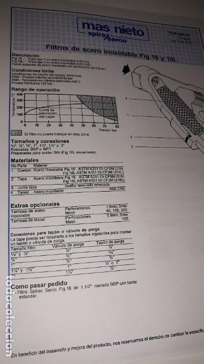 Cat&aacute;logos publicitarios: HOJA T&Eacute;CNICA MAS NIETO SPIRAX SARCO FILTROS ACERO INOXIDABLE 1993 FIG. 16 Y 16L VAPOR L&Iacute;MITES CONDIC