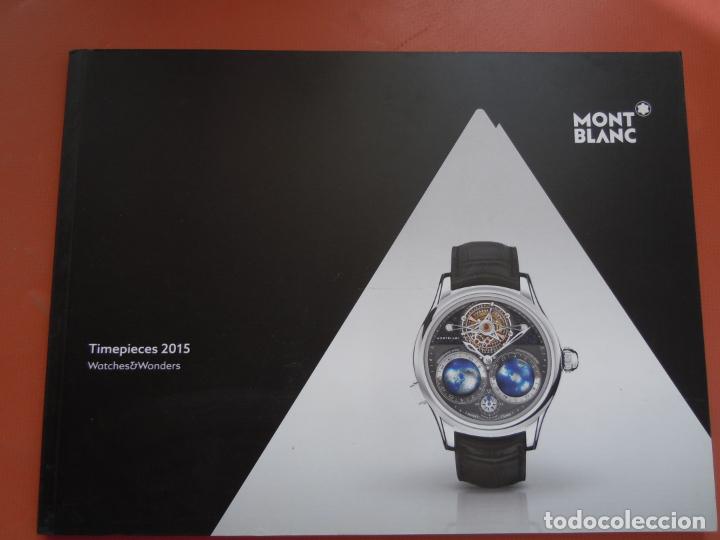 Cat&aacute;logos publicitarios: MONT BLANC CAT&Aacute;LOGO RELOJES 2015. - Foto 1