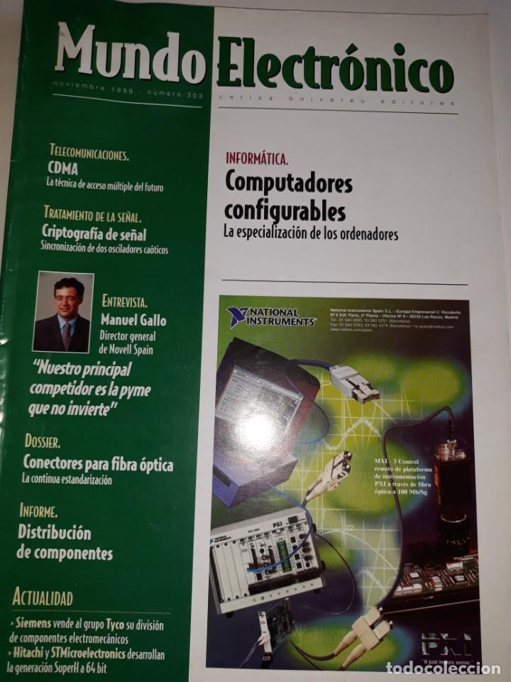 Catalogues publicitaires: REVISTA MUNDO ELECTR&Oacute;NICO N&ordm; 303 1999 CARTIF LaReLC-UB PCs CONFIGURABLES CDMA C&Aacute;PSULA TO CRIPTOGRAF&Iacute;