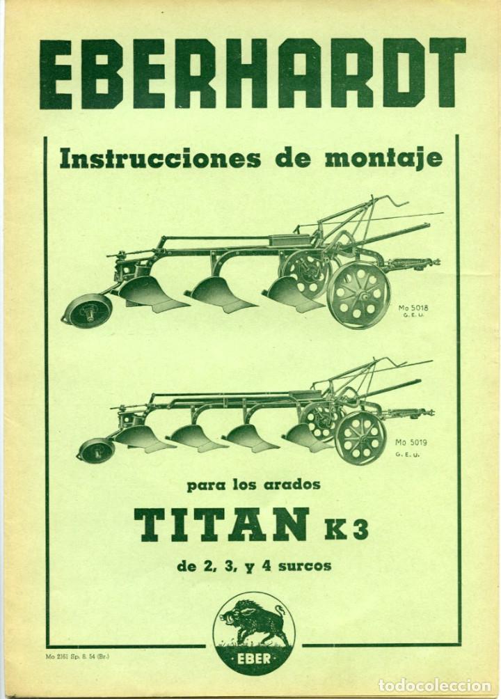 Cat&aacute;logos publicitarios: ARADO DE REJAS PARA TRACTOR EBERHARDT TIT&Aacute;N K3, INSTRUCCIONES DE MONTAJE 1956.