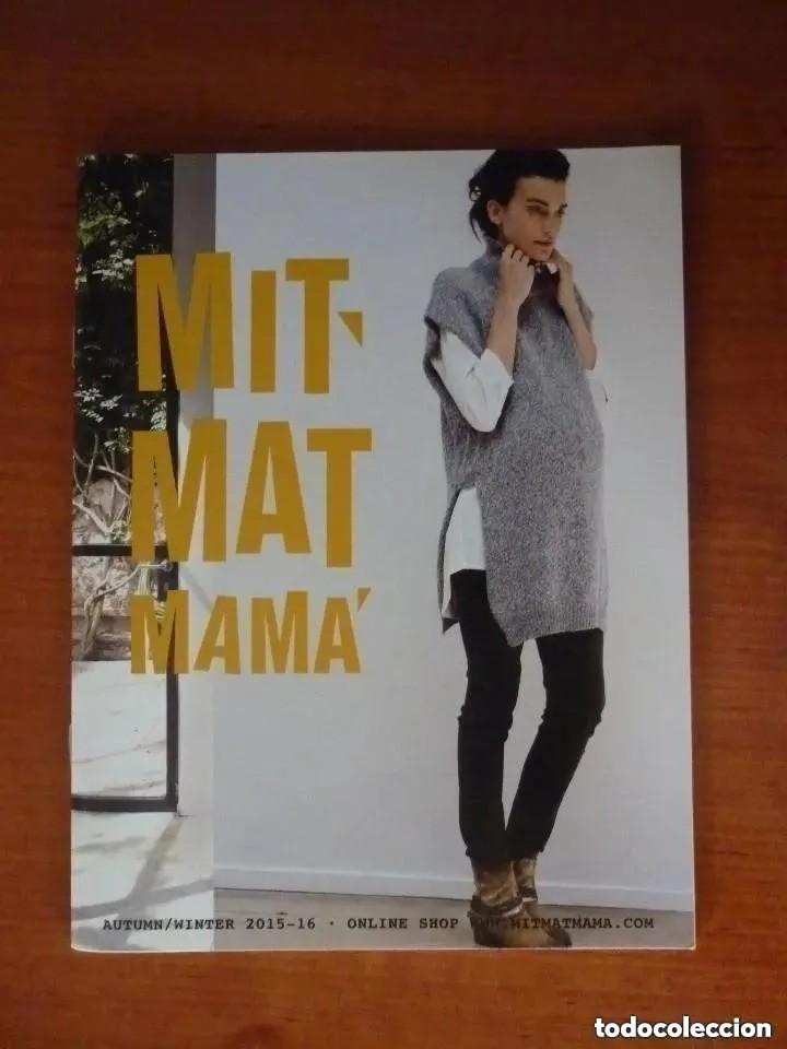 Werbekataloge: CAT&Aacute;LOGO ROPA PREMAM&Aacute; MIT-MAT MAM&Aacute; - 2015-16