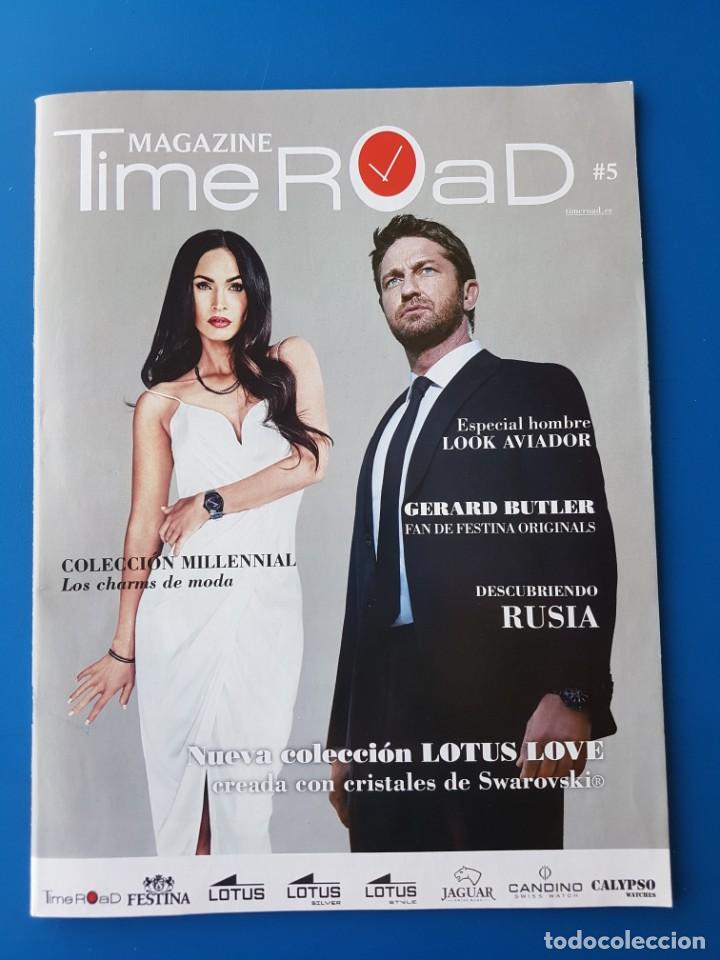 Cat&aacute;logos publicitarios: MAGAZINE TIME ROAD (LOTUS-JAGUAR-CANDINO-CALYPSO) GERARD BUTLER-MEGAN FOX-VIRENQUE - 2018