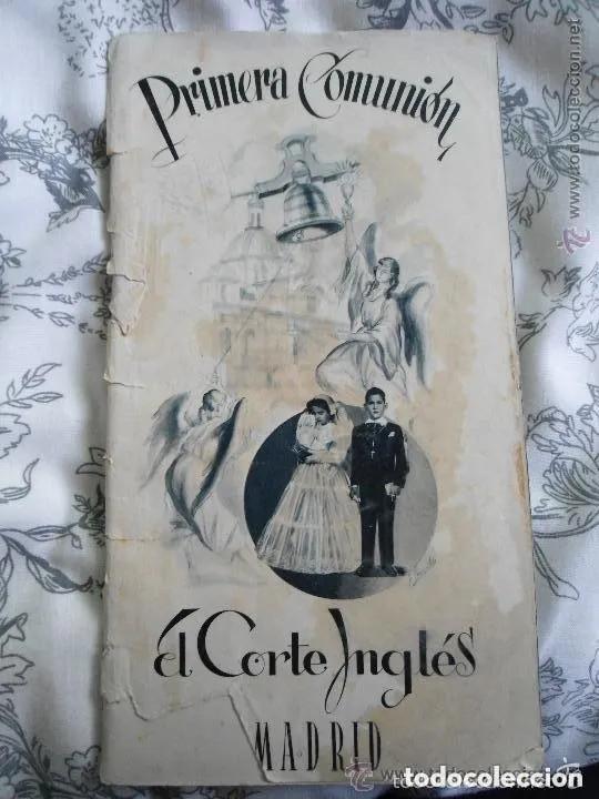 Cat&aacute;logos publicitarios: ANTIGUO CATALOGO PUBLICITARIO EL CORTE INGLES MADRID - PRIMERA COMUNION - A&Ntilde;O 1952