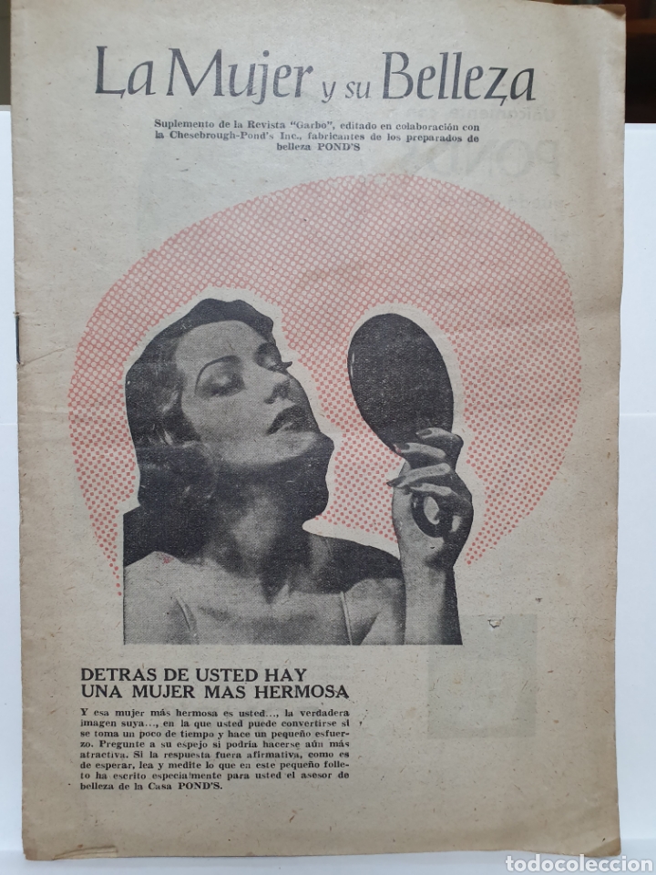 Cataloghi pubblicitari: LA MUJER Y SU BELLEZA. PUBLICIDAD POND'S. SUPLEMENTO REVISTA GARBO. A&Ntilde;OS 50. PUBLICIDAD DARDO.
